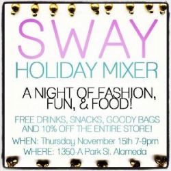 Sway Holiday Mixer in Alameda